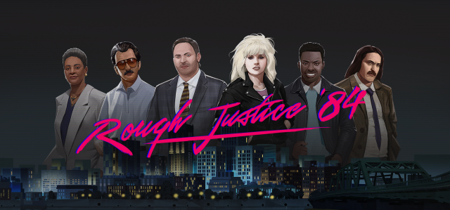 Rough Justice: ’84 Review